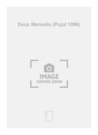 DEUX MENUETS (PUJOL 1096) GUITARE