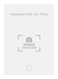 TZAREWITCH FANT. FAC. PIANO PIANO