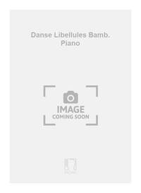 DANSE LIBELLULES BAMB. PIANO PIANO