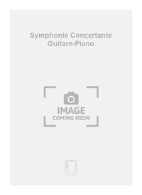 SYMPHONIE CONCERTANTE GUITARE-PIANO