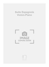SUITE ESPAGNOLE VIOLON-PIANO VIOLON