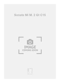 SONATE MI M. 2 GT C15