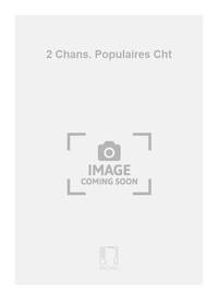 2 CHANS. POPULAIRES CHT CHANT