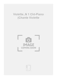 VIOLETTE..N 1 CHT-PIANO (CHANTE VIOLETTE CHANT