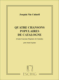QUATRE CHANSONS POPULAIRES DE CATALOGNE, POUR CHANT