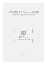 CONCERTO SOL KV 216 ADAGIO (ZIGHERA 4) VIOLON SEUL VIOLON