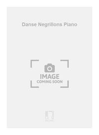DANSE NEGRILLONS PIANO PIANO