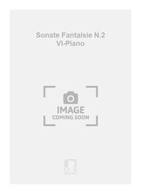 SONATE FANTAISIE N.2 VL-PIANO VIOLON