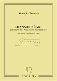 NOUS JOUONS POUR MAMAN: N. 6 CHANSON NEGRE  MUSIQUE D'ENSEMBLE