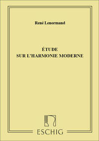 ETUDE SUR L'HARMONIE MODERNE  FORMATION MUSICALE