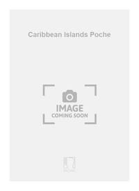 CARIBBEAN ISLANDS POCHE