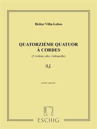 VILLA-LOBOS QUATUOR N 14 PTIES MUSIQUE D'ENSEMBLE