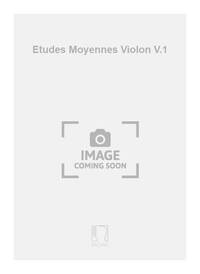 ETUDES MOYENNES VIOLON V.1 VIOLON