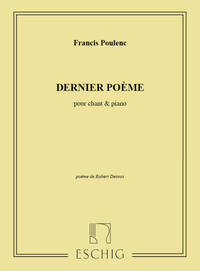 DERNIER POEME CHANT-PIANO (ROBERT DESNOS 1956  CHANT