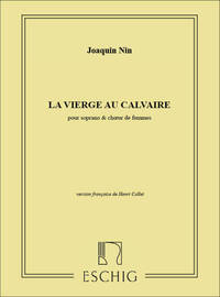 LA VIERGE-CALVAIRE CHOEURS  CHANT