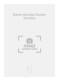 DANSE GRECQUE GUITARE (SOUSTA)