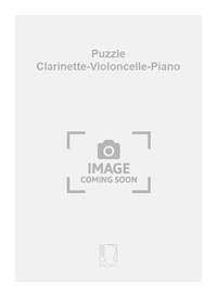 PUZZLE CLARINETTE-VIOLONCELLE-PIANO  MUSIQUE D'ENSEMBLE
