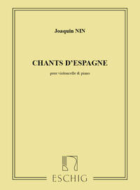 CHANTS D'ESPAGNE VLC-PIANO VIOLONCELLE