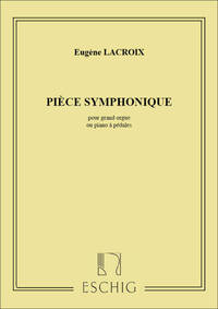 PIECE SYMPHONIQUE ORGUE ORGUE