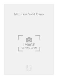 MAZURKAS VOL 4 PIANO PIANO