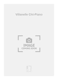 VILLANELLE CHT-PIANO CHANT