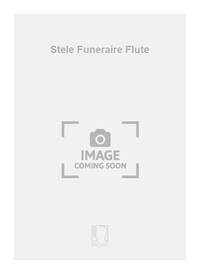 STELE FUNERAIRE FLUTE FLUTE TRAVERSIERE