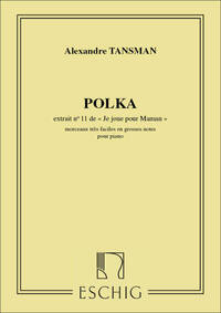 JE JOUE POUR MAMAN: N. 11 POLKA PIANO