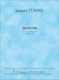 QUATUOR POUR DEUX VIOLONS, ALTO ET VIOLONCELLE MUSIQUE D'ENSEMBLE
