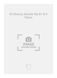 EL KHOURY SONATE OP 61 N 2 PIANO PIANO
