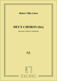 DEUX CHOROS (BIS)