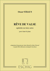 REVE DE VALSE CHT-PIANO  CHANT