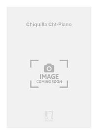 CHIQUILLA CHT-PIANO CHANT
