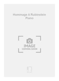 HOMMAGE A RUBINSTEIN PIANO PIANO