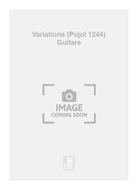 VARIATIONS (PUJOL 1244) GUITARE