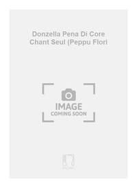 DONZELLA PENA DI CORE CHANT SEUL (PEPPU FLORI  CHANT