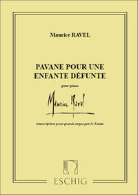 PAVANE POUR UNE INFANTE DEFUNTE ORGUE ORGUE