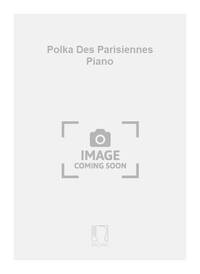 POLKA DES PARISIENNES PIANO PIANO