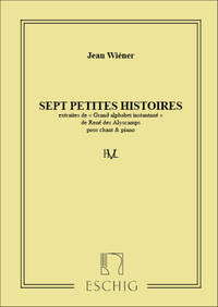 7 PETITES HIST..CHANT-PIANO CHANT