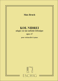 KOL NIDREI, OP. 47  VIOLONCELLE
