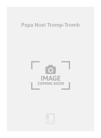 PAPA NOEL TROMP-TROMB TROMPETTE
