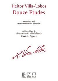 DOUZE ETUDES POUR GUITARE SEULE GUITARE