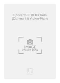 CONCERTO N 19 1ER SOLO (ZIGHERA 13) VIOLON-PIANO VIOLON
