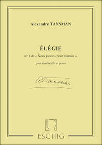 ELEGIE. EXTRAIT N. 1 DE NOUS JOUONS POUR MAMAN VIOLONCELLE