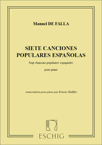 SIETE CANCIONES POPULARES ESPANOLAS PIANO