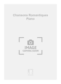 CHANSONS ROMANTIQUES PIANO PIANO