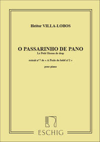 VILLA-LOBOS PROLE DE BEBE V2 N7 PETIT OISEAU PIANO