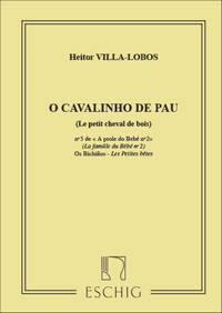 VILLA-LOBOS PROLE DE BEBE V2 N5 PETIT CHEVAL PIANO
