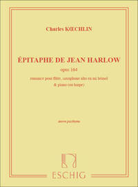 EPITAPHE DE JEAN HARLOW OPUS 164 MUSIQUE D'ENSEMBLE-PARTITION+PARTIES SEPAREES