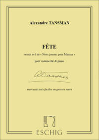 FETE. EXTRAIT N. 6 DE NOUS JOUONS POUR MAMAN VIOLONCELLE