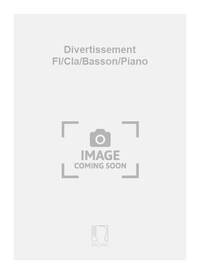 DIVERTISSEMENT FL/CLA/BASSON/PIANO MUSIQUE D'ENSEMBLE
